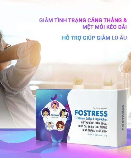 Công dụng của sản phẩm Fostress