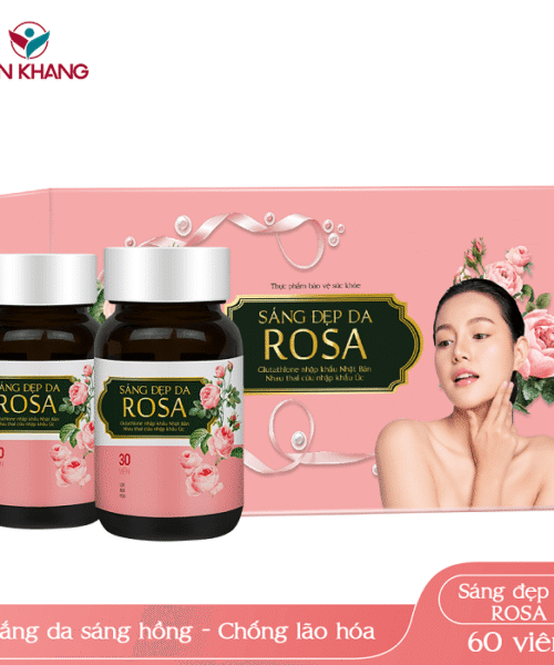 Viên uống Rosa giúp trắng hồng chống lão hóa